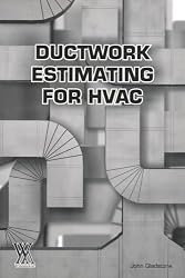 Ductwork Estimating for HVAC (Tech-Set Series)