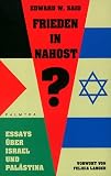 Produkt-Bild: Frieden in Nahost? Essays &uuml;ber Israel und Pal&auml;stina