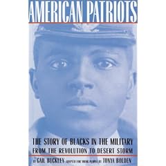 American Patriots: A Young People's Edition: The Story of Blacks in the Military from the Revolution to Desert Storm