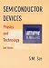 Semiconductor Devices: Physics and Technology