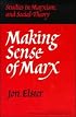 Making Sense of Marx (Studies in Marxism and Social Theory)