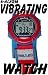 6 Alarm Vibrating Watch. Pediatric e-pill  Vibrating Alarm Watch with Auto Count Down Interval Timer. Children's Vibrating Alarm Wristwatch.