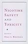 Nicotine Safety and Toxicity