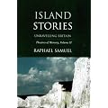 Theatres of Memory: Island Stories - Unravelling Britain v. 2