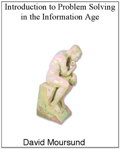 Introduction to Problem Solving in the Information Age