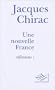 Une Nouvelle France (Reflexions) (French Edition)