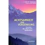 Achtsamkeit und Versenkung von Loden S. Dagyab Rinpoche