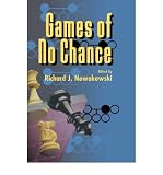 Games of No Chance [ GAMES OF NO CHANCE ] by Nowakowski, Richard J. (Author) Feb-06-1997 [ Hardcover ]