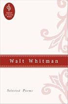 Walt Whitman: Selected Poems