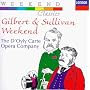 Gilbert & Sullivan Weekend
