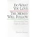 Do What You Love, the Money Will Follow Audio
