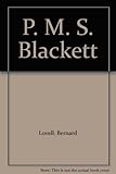 P.M.S. Blackett : a biographical memoir