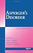 Asperger's Disorder (Medical Psychiatry Series)