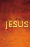 Jesus - Klaus Berger