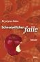 Schneewittchenfalle (Arena Thriller)