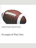 A League of Their Own