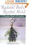 Radiant Body, Restful Mind: A Woman's Book of Comfort
