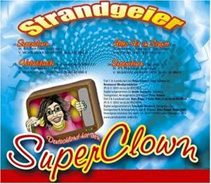 Strandgeier - Superclown - Zortam Music