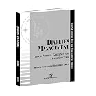 Diabetes Management: Clinical Pathways, Guidelines, and Patient Education (Aspen Chronic... by Health and Administration Development Group