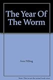 The year of the worm