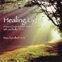 Healing Light - A Sacred Lens Guided Imagery Journey