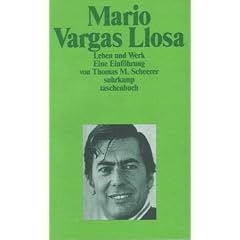 Mario Vargas Llosa. Leben und Werk: Eine Einf�hrung (suhrkamp taschenbuch)