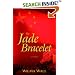 Jade Bracelet, The: A Novel