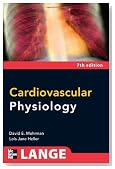 Cardiovascular Physiology, Seventh Edition (LANGE Physiology Series)