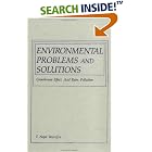 Environmental Problems And Solution: Greenhouse Effect, Acid Rain, Pollution by T. Veziroglu