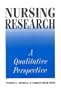 Nursing Research: A Qualitative Perspective