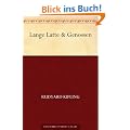Lange Latte & Genossen