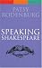 Speaking Shakespeare (Performance Books)
