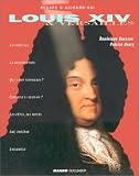 001-louis XIV et versailles