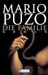 Die Familie: Roman