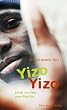 Yizo Yizo: Stories aus einem neuen S�dafrika