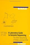 A Laboratory Guide to Genomic Sequencing - The direct sequencing of native uncloned DNA (Biomethods)