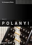 Karl Polanyi : the limits of the market