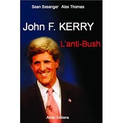 John F. Kerry, l'anti-Bush