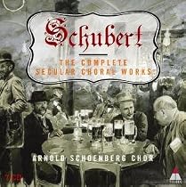 Schubert: The Complete Secular Choral Works [Box Set]