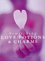 Bewitching Love Potions and Charms