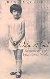 Only a Girl: Remembering My Syrian-Jewish World