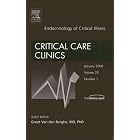 Endocrinology of Critical Illness, Critical Care Clinics by Greet van den Berghe, Richard W. Carlson, and Michael A. Gebeb