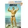 Arnold: Education of a Body Builder