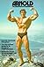 Arnold Education of a Bodybuilder