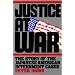 Justice at War: The Story of the Japanese-American Internment Cases
