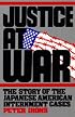 Justice at War: The Story of the Japanese-American Internment Cases