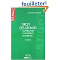 Droit des affaires : Commer�ants, concurrence, distribution
