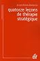 Quatorze le�ons de th�rapie strat�gique