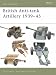 British Anti-tank Artillery 1939-45 (New Vanguard)