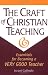 The Craft of Christian Teaching: Essentials for Becoming a Very Good Teacher